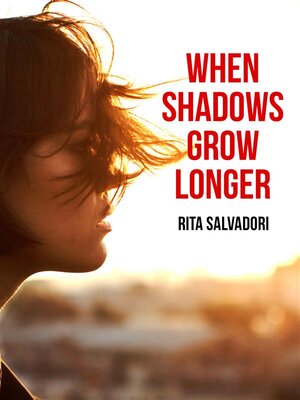cover image of When shadows grow longer